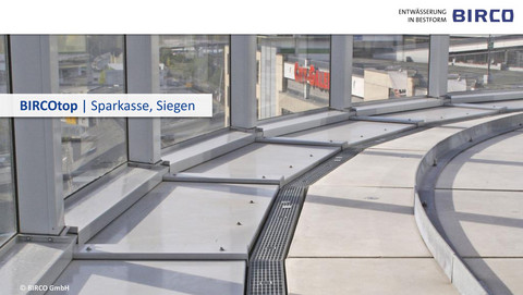 BIRCOtop-Hochbau-Terrassenrinne-Dachentwaesserung-Sparkasse-Siegen